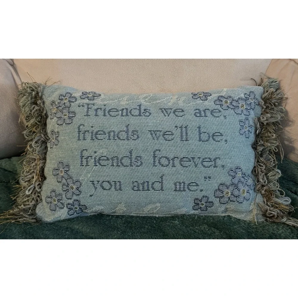 Vtg Friends We'll Be, Friends Forever You And Me Tapestry Pillow 14.5